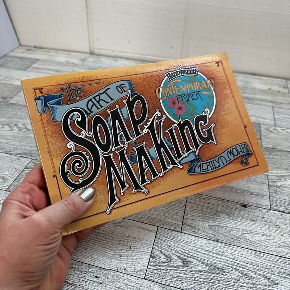 The Art of‎ Soap Making by Merilyn Mohr 1998 Craft Paperback Book DIY How-To - Picture 1 of 9